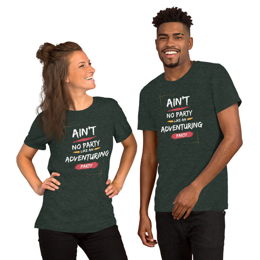"Aint No Party" Premium Short-sleeve Unisex T-shirt